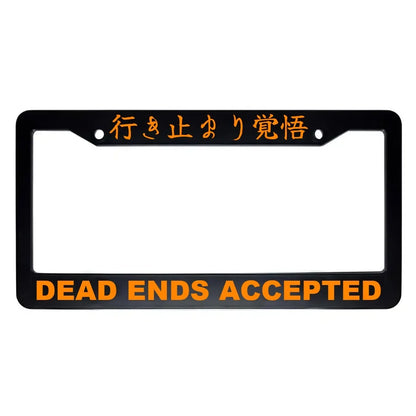 Dead Ends Accepted ABS Black Plastic Kanji Japanese License Plate Frame - Orange Text