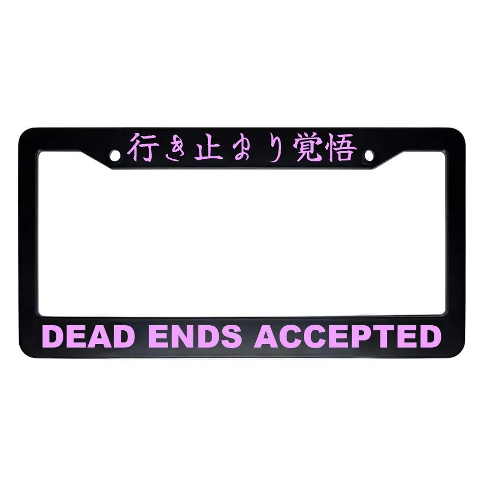 Dead Ends Accepted ABS Black Plastic Kanji Japanese License Plate Frame - Pink Text