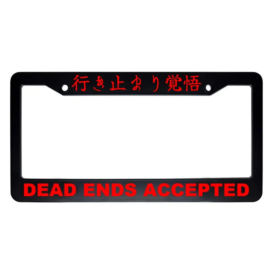 Dead Ends Accepted ABS Black Plastic Kanji Japanese License Plate Frame - Red Text