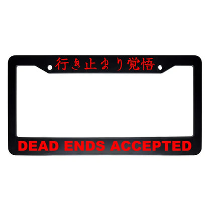 Dead Ends Accepted ABS Black Plastic Kanji Japanese License Plate Frame - Red Text