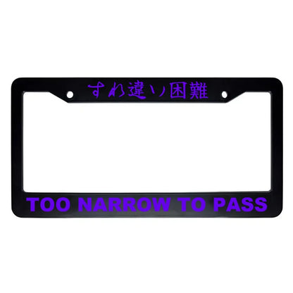 Too Narrow to Pass ABS Black Plastic Kanji Japanese License Plate Frame - Purple Text