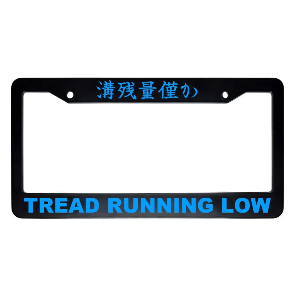 Tread Running Low ABS Black Plastic Kanji Japanese License Plate Frame - Blue Text