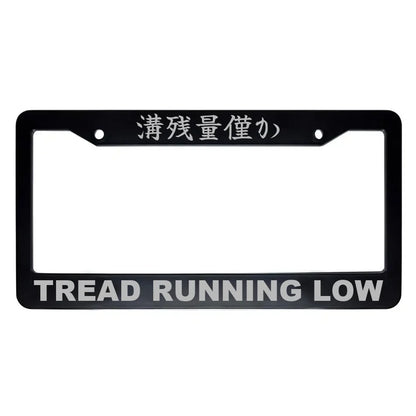 Tread Running Low ABS Black Plastic Kanji Japanese License Plate Frame - Silver Text