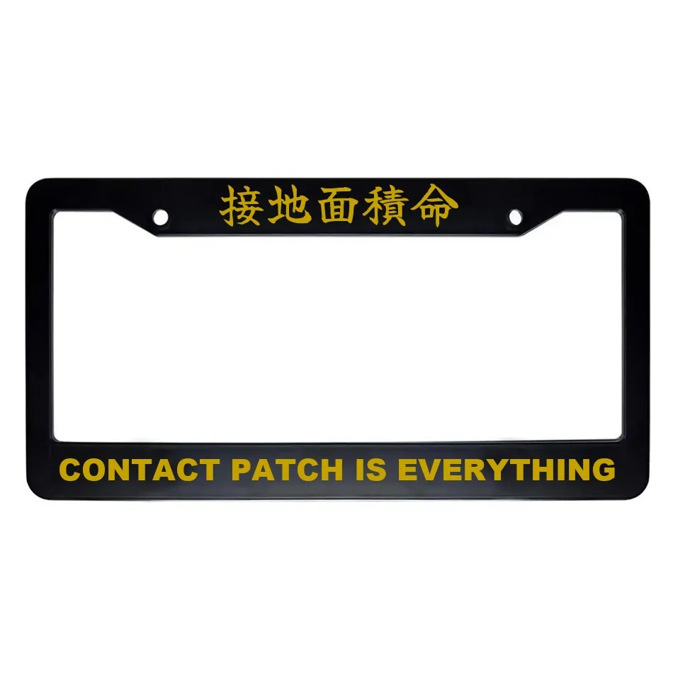 Contact Patch Is Everything ABS Black Plastic Kanji Japanese License Plate Frame - Gold Text