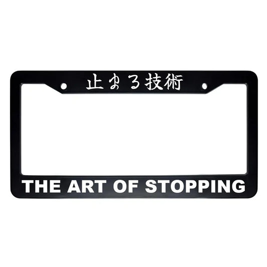 The Art of Stopping ABS Black Plastic Kanji Japanese License Plate Frame - White Text