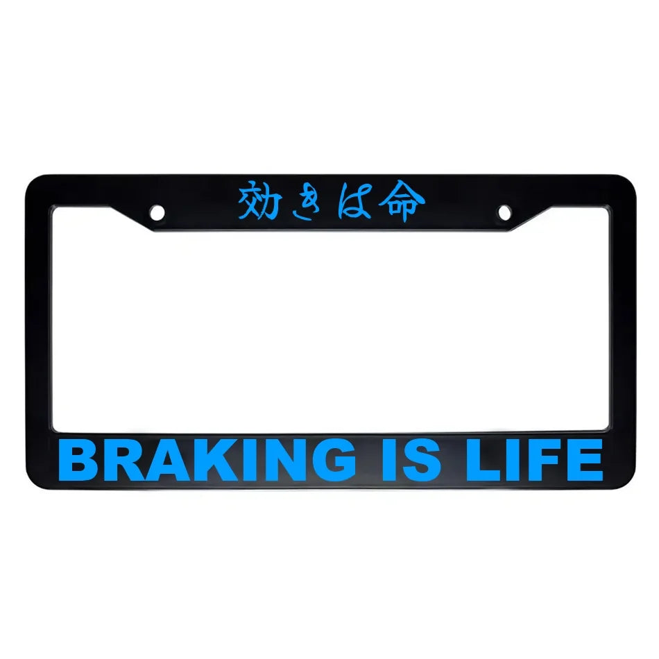 Braking Is Life ABS Black Plastic Kanji Japanese License Plate Frame - Blue Text