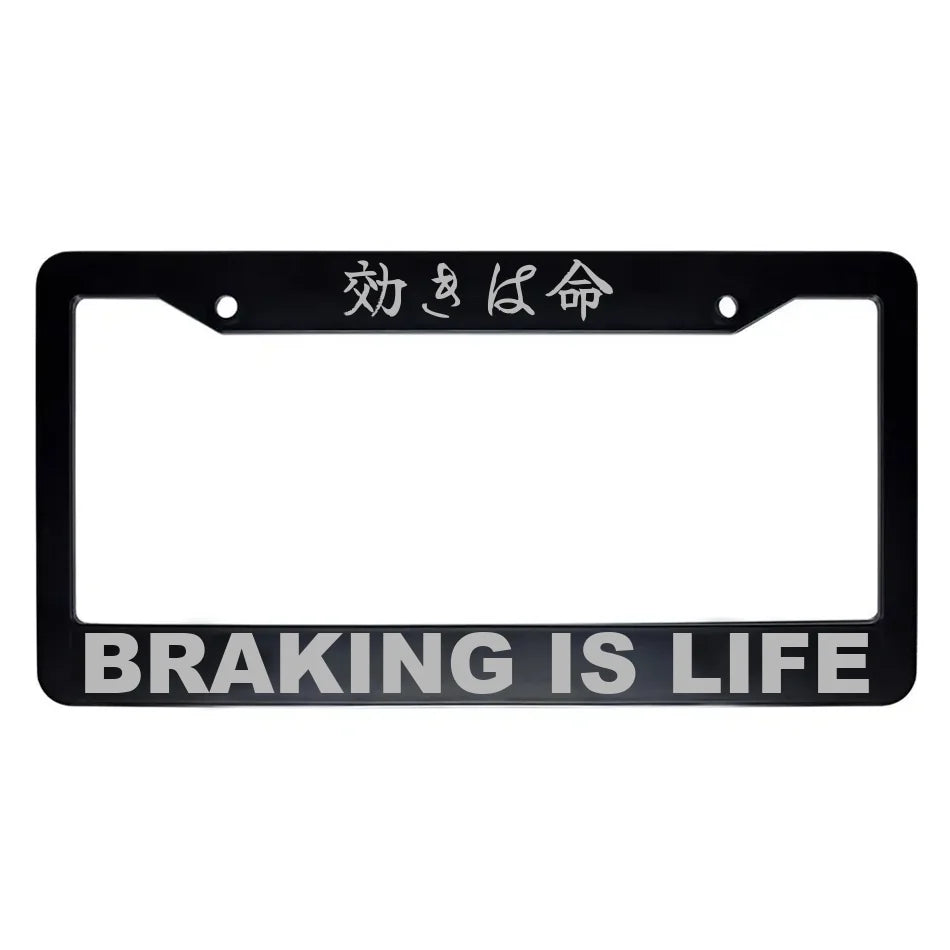 Braking Is Life ABS Black Plastic Kanji Japanese License Plate Frame - Silver Text