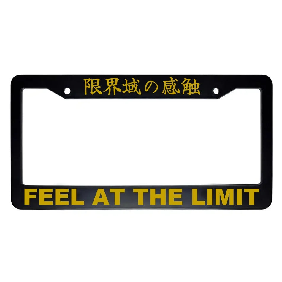 Feel at the Limit ABS Black Plastic Kanji Japanese License Plate Frame - Gold Text