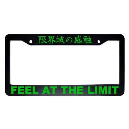 Feel at the Limit ABS Black Plastic Kanji Japanese License Plate Frame - Green Text