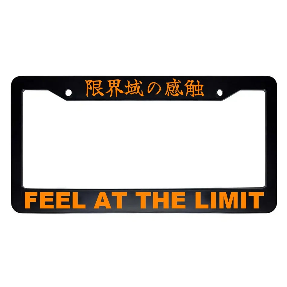 Feel at the Limit ABS Black Plastic Kanji Japanese License Plate Frame - Orange Text