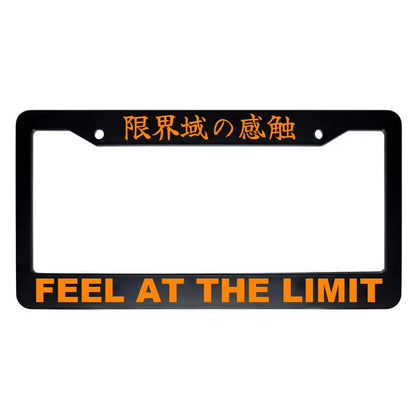 Feel at the Limit ABS Black Plastic Kanji Japanese License Plate Frame - Orange Text