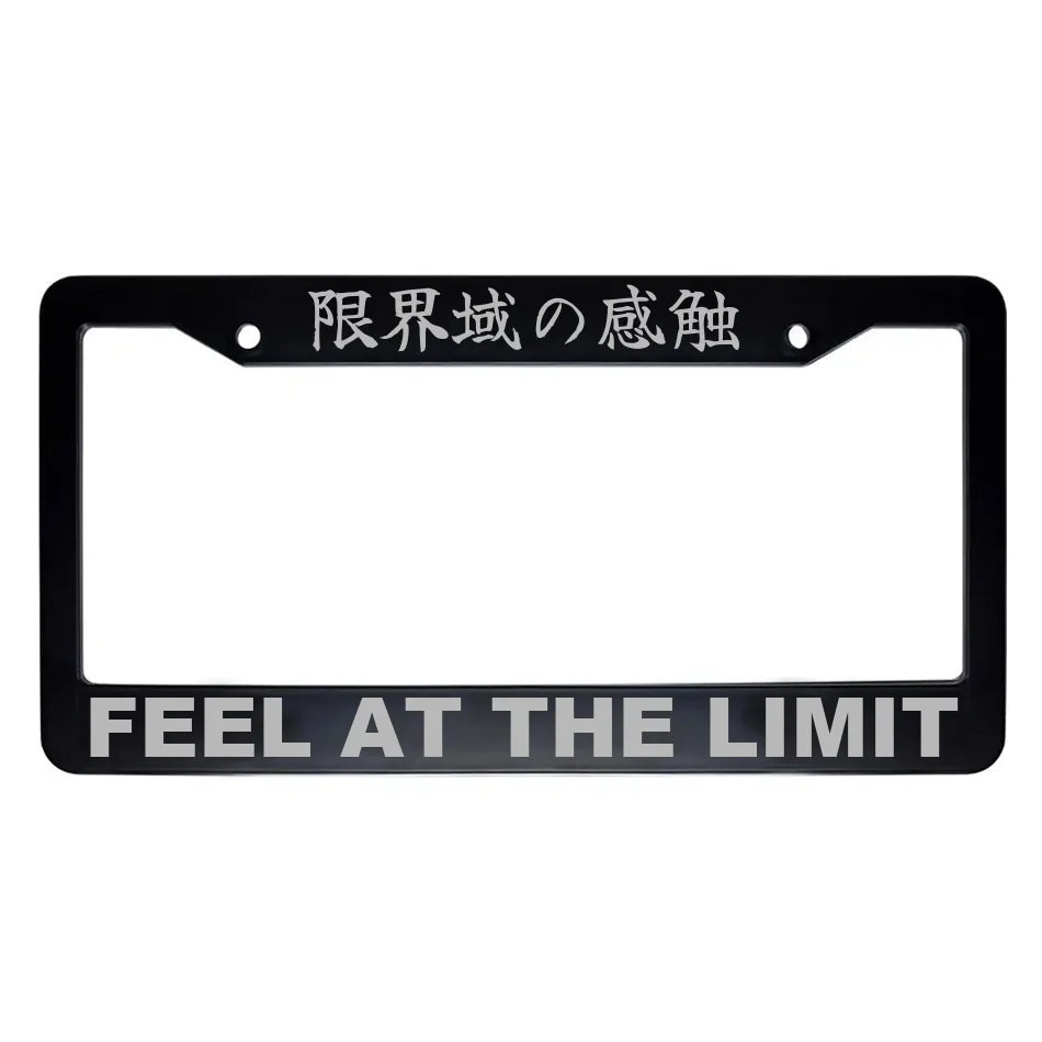 Feel at the Limit ABS Black Plastic Kanji Japanese License Plate Frame - Silver Text