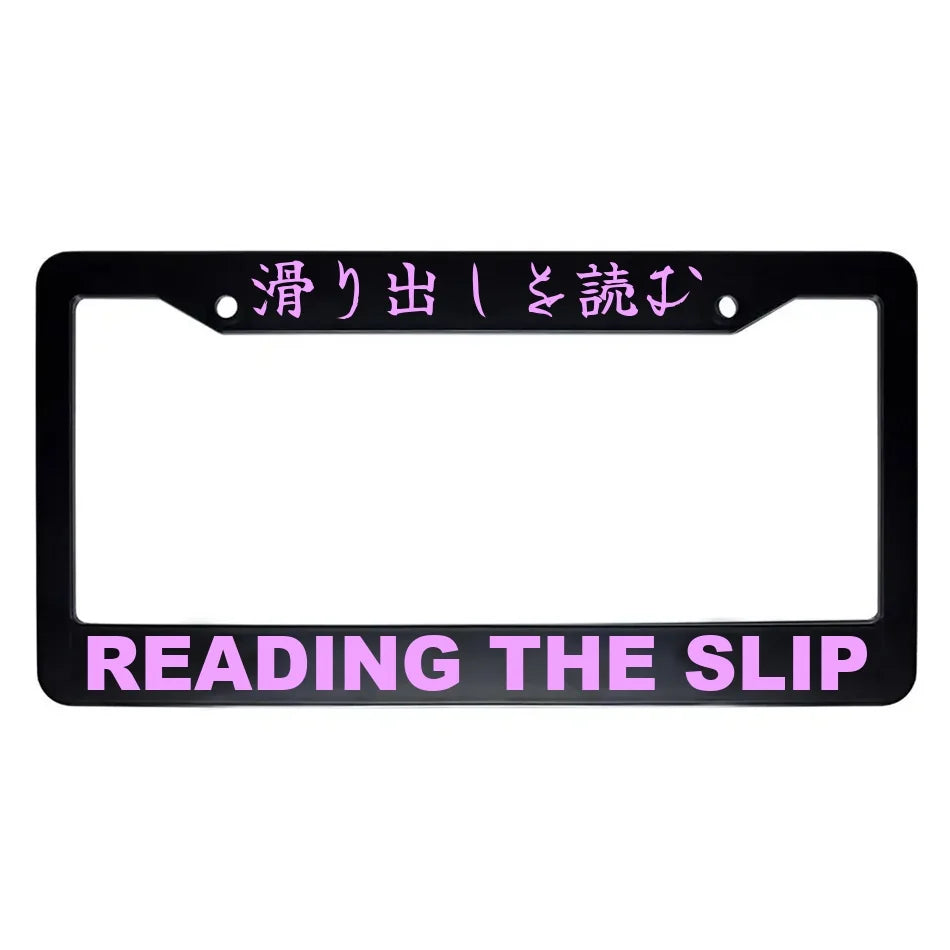 Reading the Slip ABS Black Plastic Kanji Japanese License Plate Frame - Pink Text