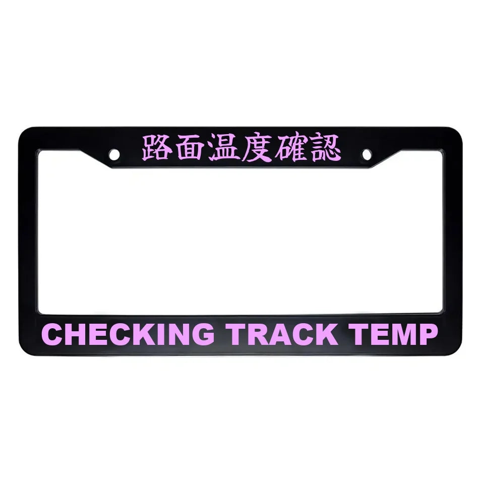 Checking Track Temp ABS Black Plastic Kanji Japanese License Plate Frame - Pink Text