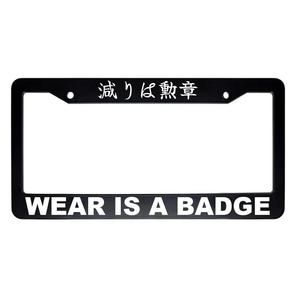 Wear Is a Badge ABS Black Plastic Kanji Japanese License Plate Frame - White Text