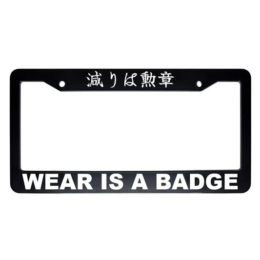 Wear Is a Badge ABS Black Plastic Kanji Japanese License Plate Frame - White Text