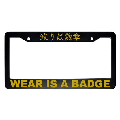 Wear Is a Badge ABS Black Plastic Kanji Japanese License Plate Frame - Gold Text