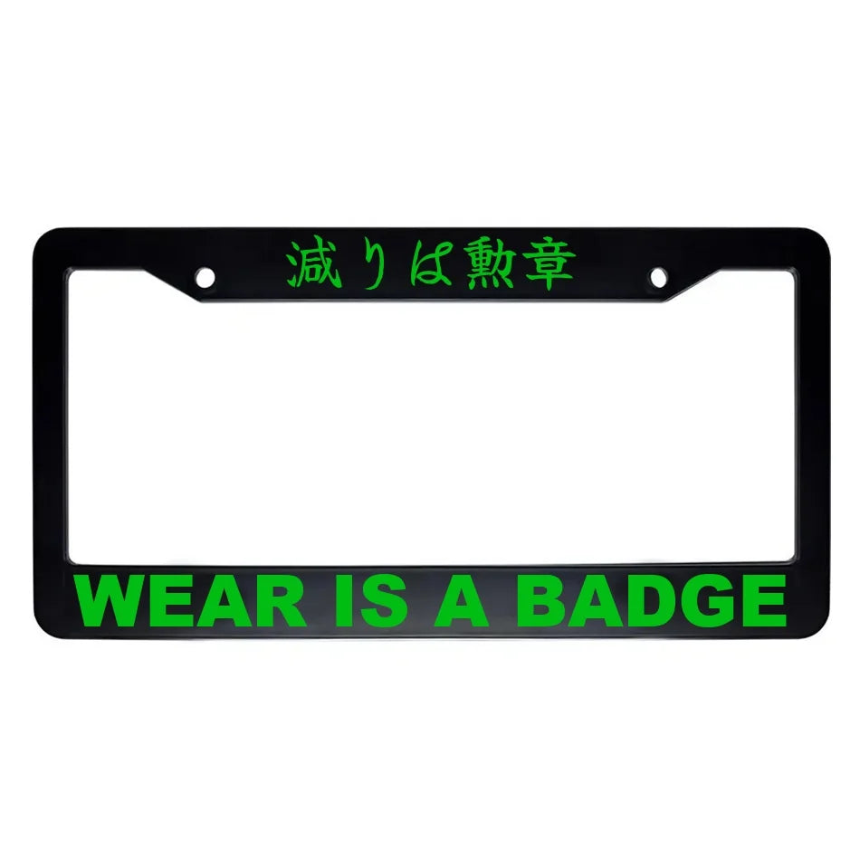 Wear Is a Badge ABS Black Plastic Kanji Japanese License Plate Frame - Green Text