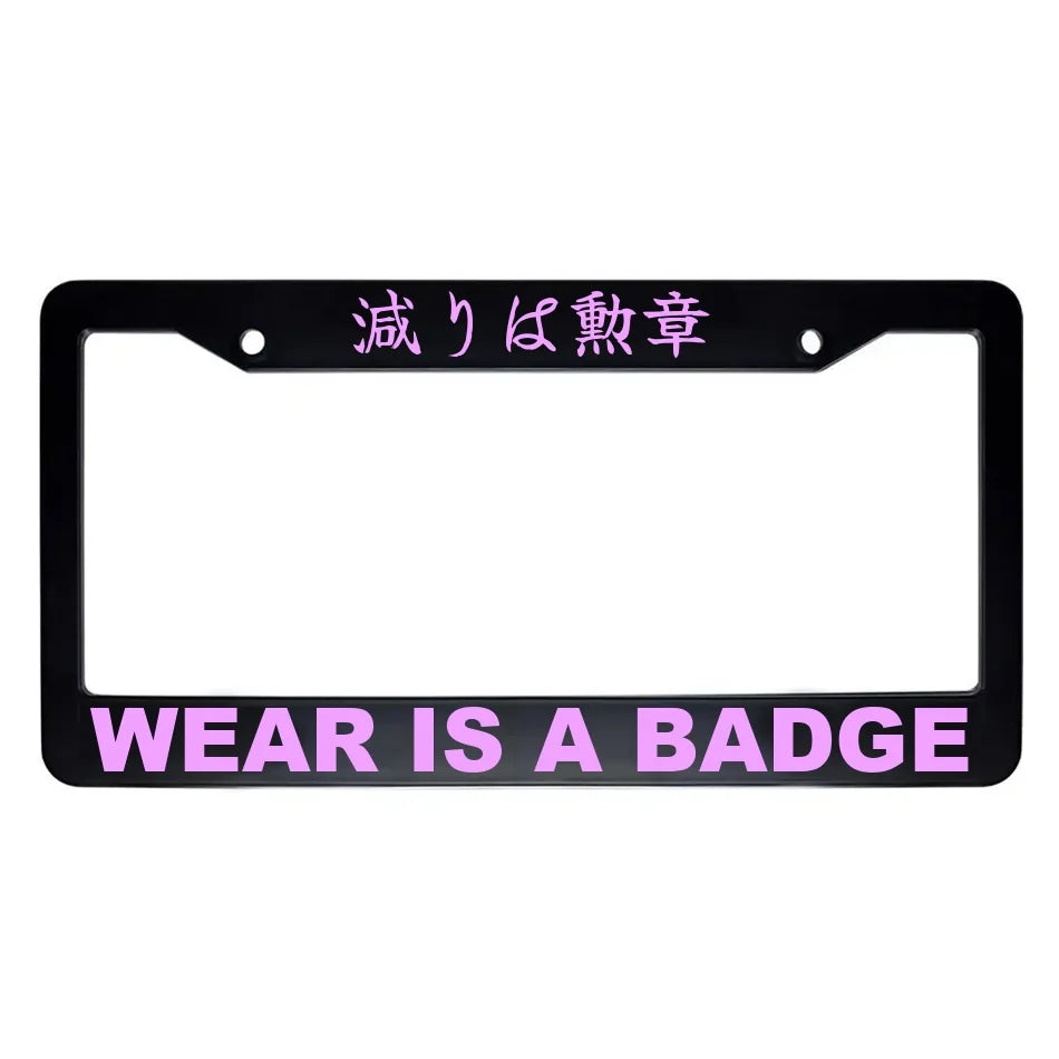 Wear Is a Badge ABS Black Plastic Kanji Japanese License Plate Frame - Pink Text