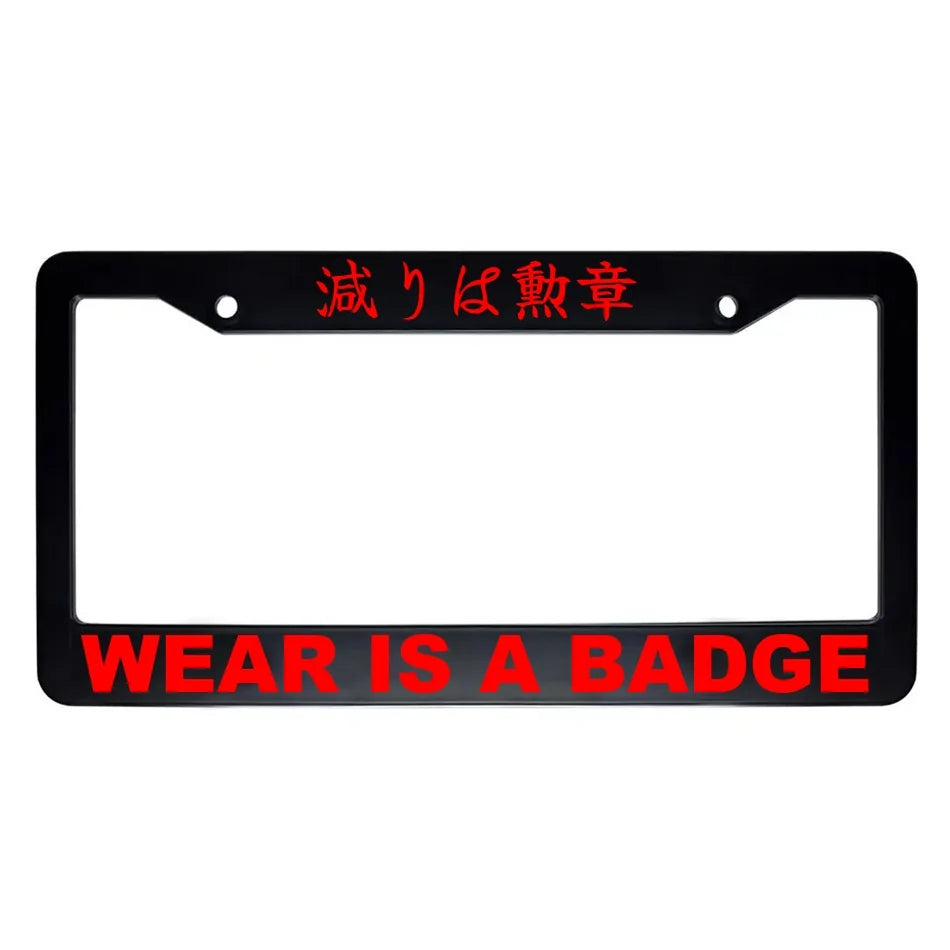Wear Is a Badge ABS Black Plastic Kanji Japanese License Plate Frame - Red Text