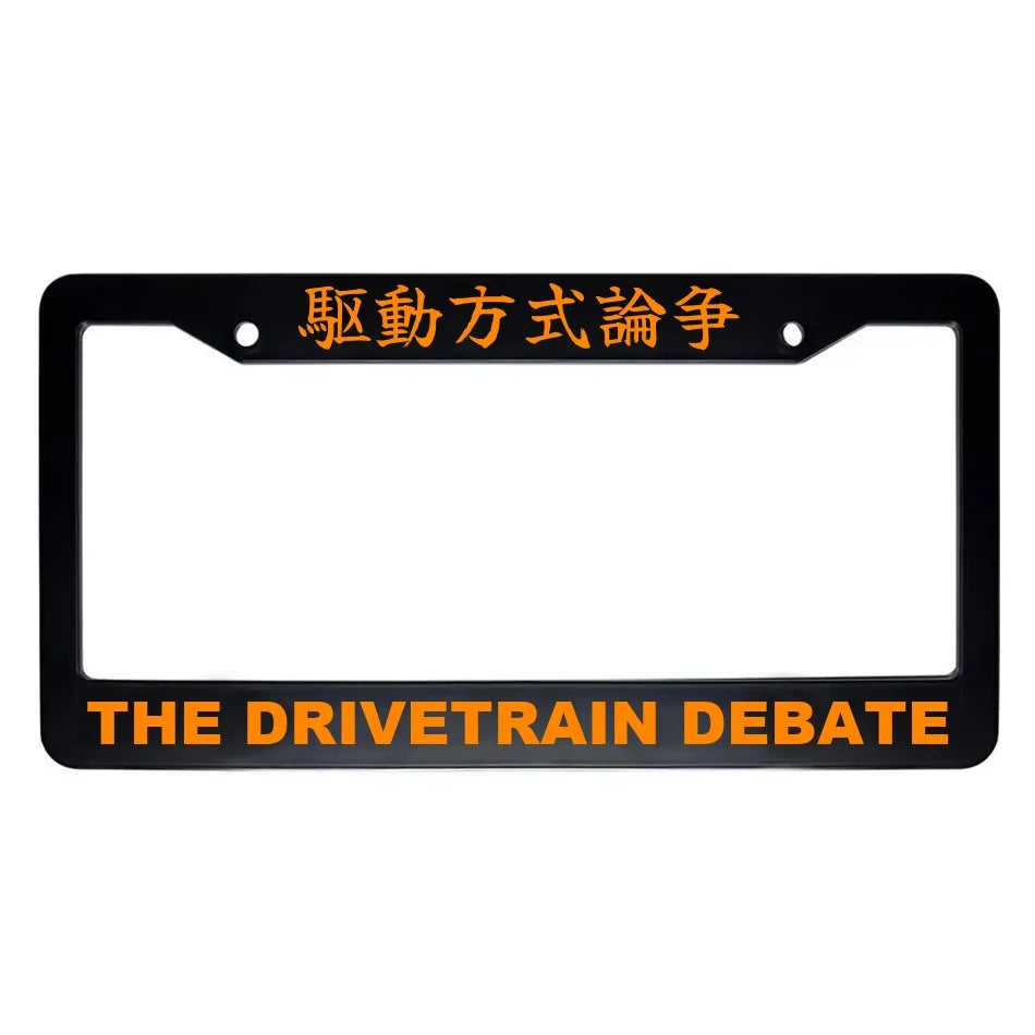 The Drivetrain Debate ABS Black Plastic Kanji Japanese License Plate Frame - Orange Text