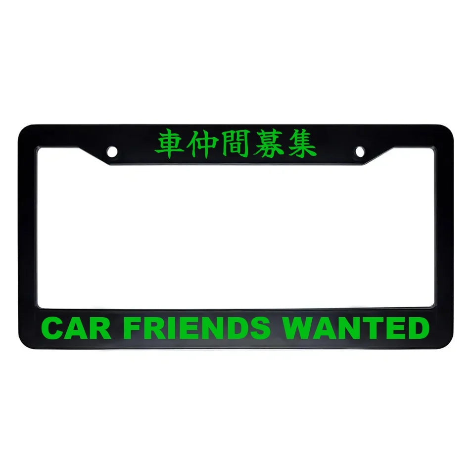 Car Friends Wanted ABS Black Plastic Kanji Japanese License Plate Frame - Green Text