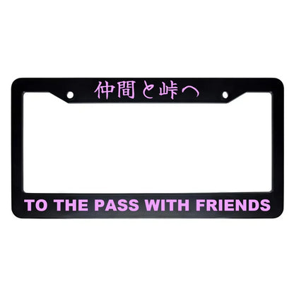 To the Pass With Friends ABS Black Plastic Kanji Japanese License Plate Frame - Pink Text