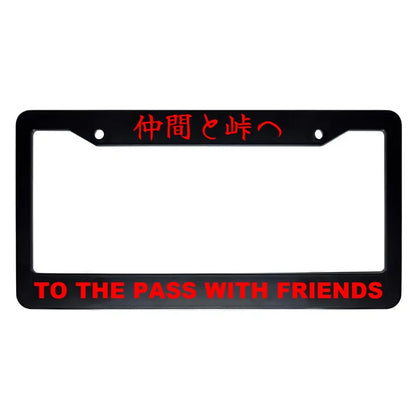 To the Pass With Friends ABS Black Plastic Kanji Japanese License Plate Frame - Red Text