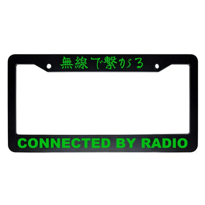 Connected by Radio ABS Black Plastic Kanji Japanese License Plate Frame - Green Text