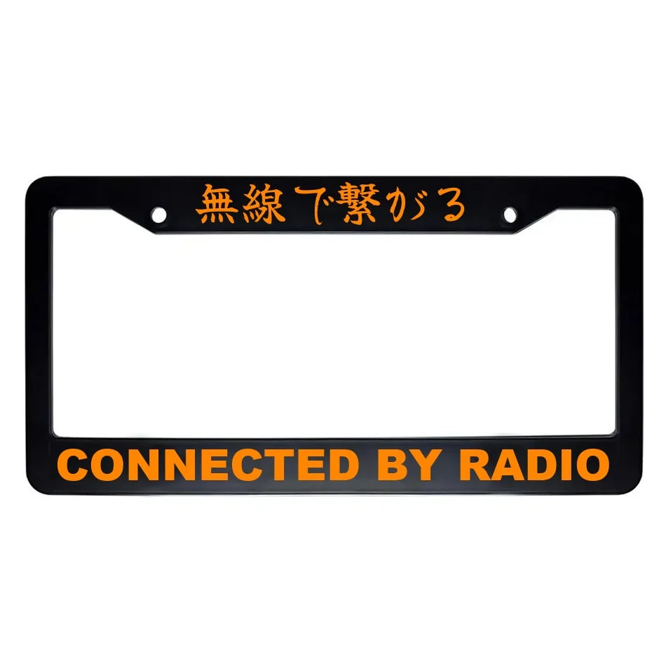 Connected by Radio ABS Black Plastic Kanji Japanese License Plate Frame - Orange Text