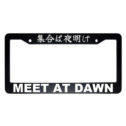 Meet at Dawn ABS Black Plastic Kanji Japanese License Plate Frame - White Text
