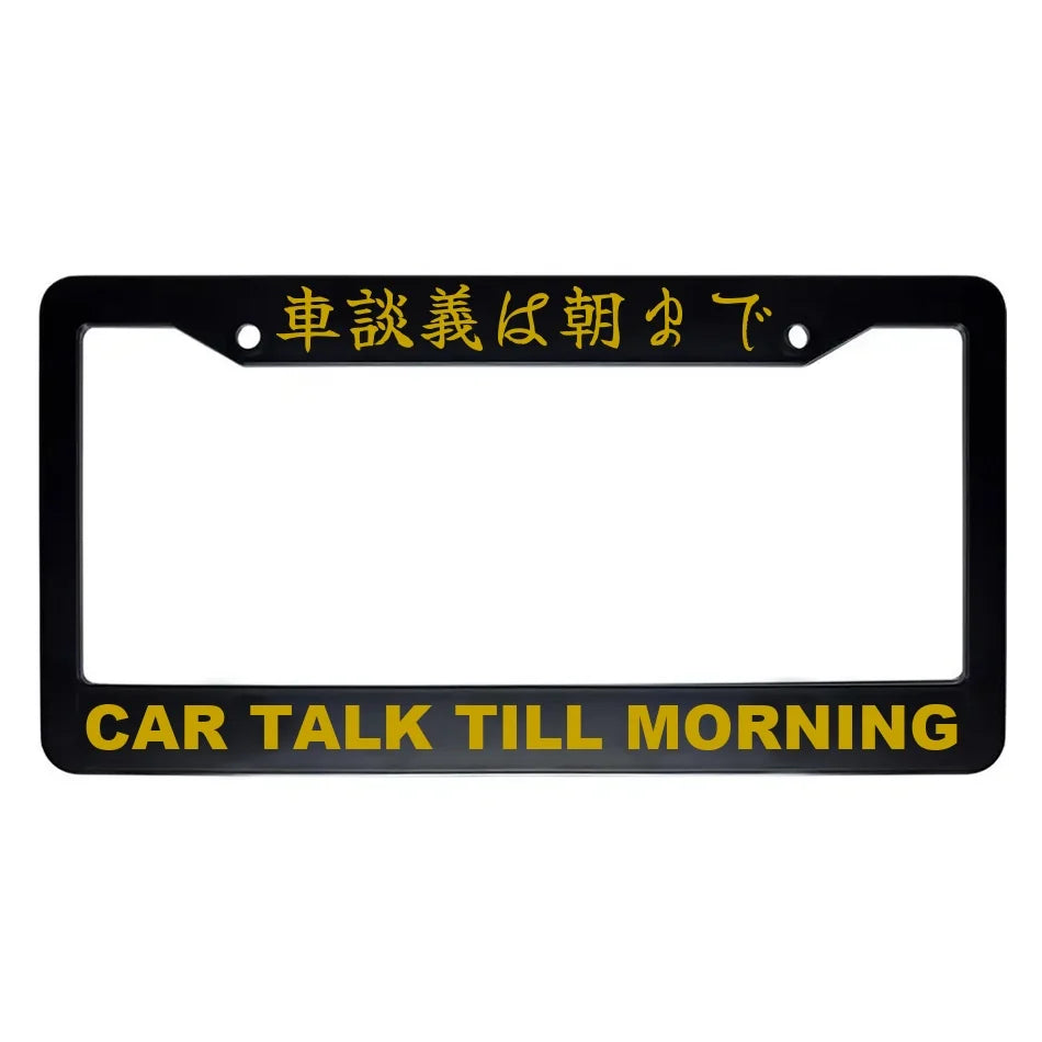 Car Talk Till Morning ABS Black Plastic Kanji Japanese License Plate Frame - Gold Text