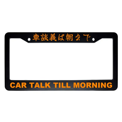 Car Talk Till Morning ABS Black Plastic Kanji Japanese License Plate Frame - Orange Text