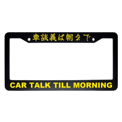 Car Talk Till Morning ABS Black Plastic Kanji Japanese License Plate Frame - Yellow Text
