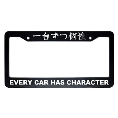 Every Car Has Character ABS Black Plastic Kanji Japanese License Plate Frame - White Text
