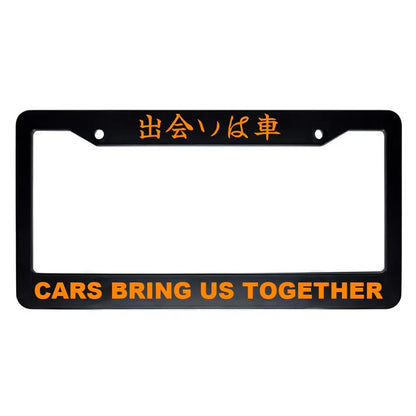 Cars Bring Us Together ABS Black Plastic Kanji Japanese License Plate Frame - Orange Text