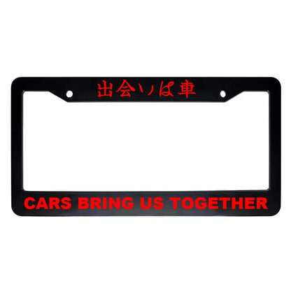 Cars Bring Us Together ABS Black Plastic Kanji Japanese License Plate Frame - Red Text