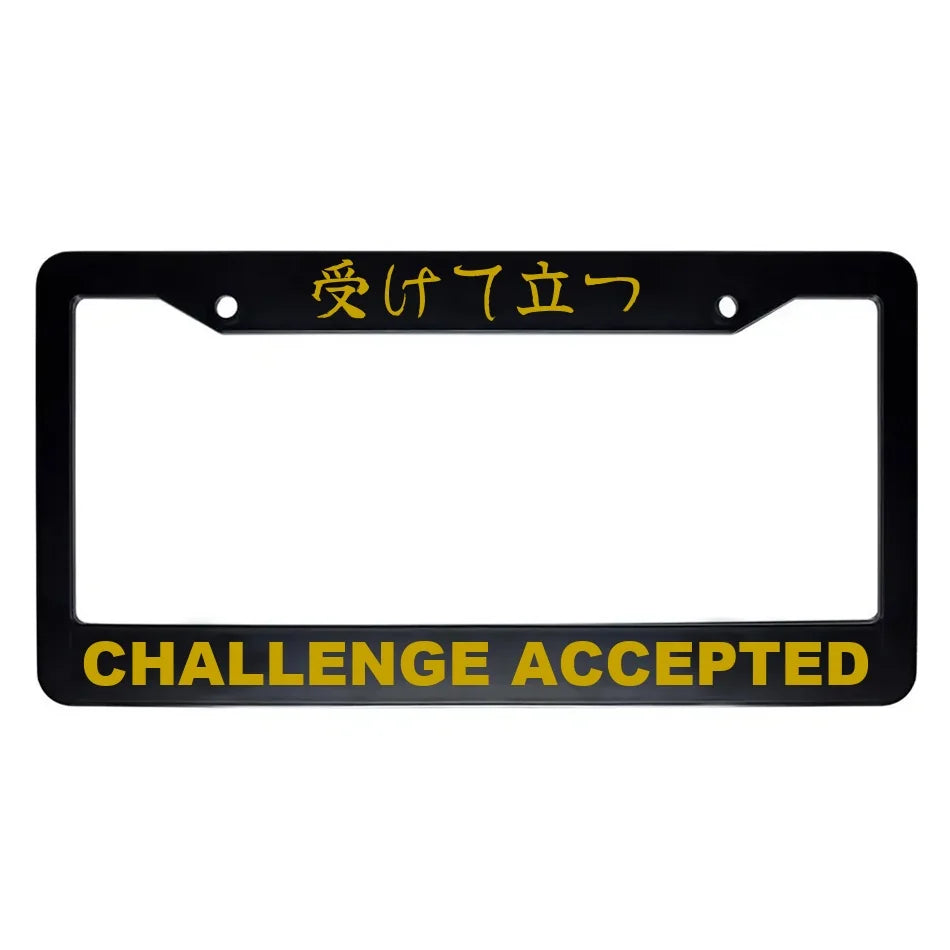 Challenge Accepted ABS Black Plastic Kanji Japanese License Plate Frame - Gold Text