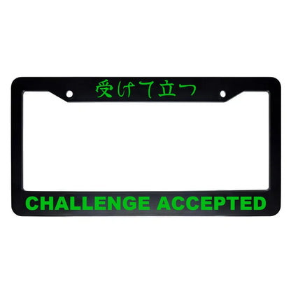 Challenge Accepted ABS Black Plastic Kanji Japanese License Plate Frame - Green Text