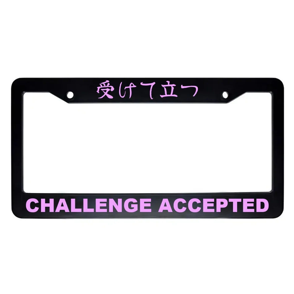 Challenge Accepted ABS Black Plastic Kanji Japanese License Plate Frame - Pink Text