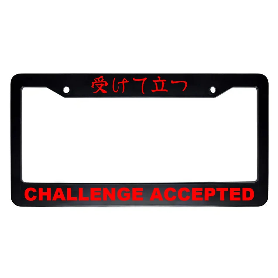 Challenge Accepted ABS Black Plastic Kanji Japanese License Plate Frame - Red Text