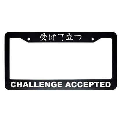 Challenge Accepted ABS Black Plastic Kanji Japanese License Plate Frame - White Text