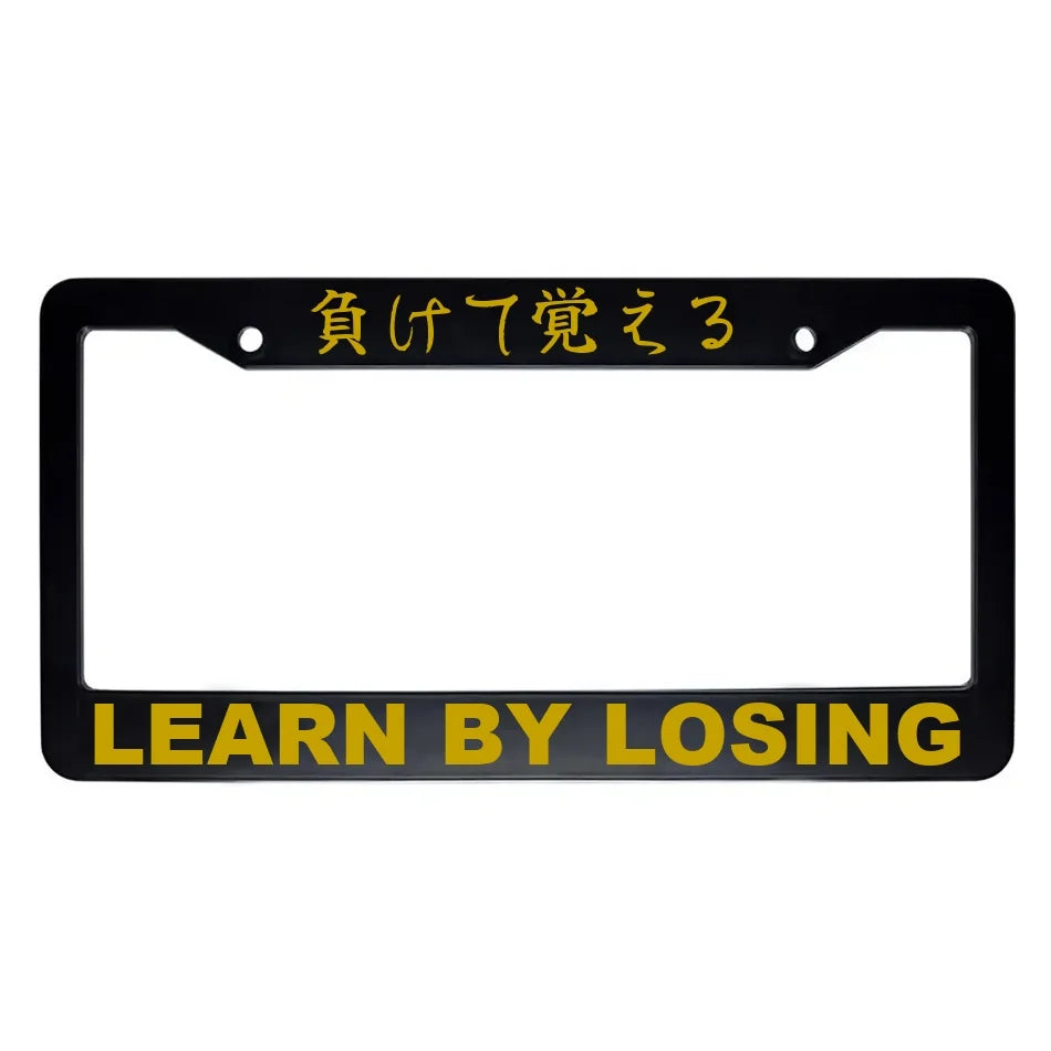 Learn by Losing ABS Black Plastic Kanji Japanese License Plate Frame - Gold Text