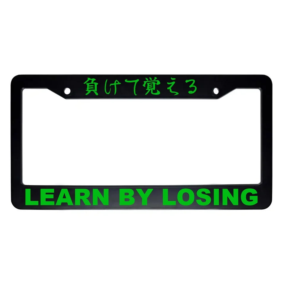 Learn by Losing ABS Black Plastic Kanji Japanese License Plate Frame - Green Text