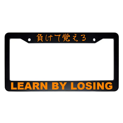 Learn by Losing ABS Black Plastic Kanji Japanese License Plate Frame - Orange Text