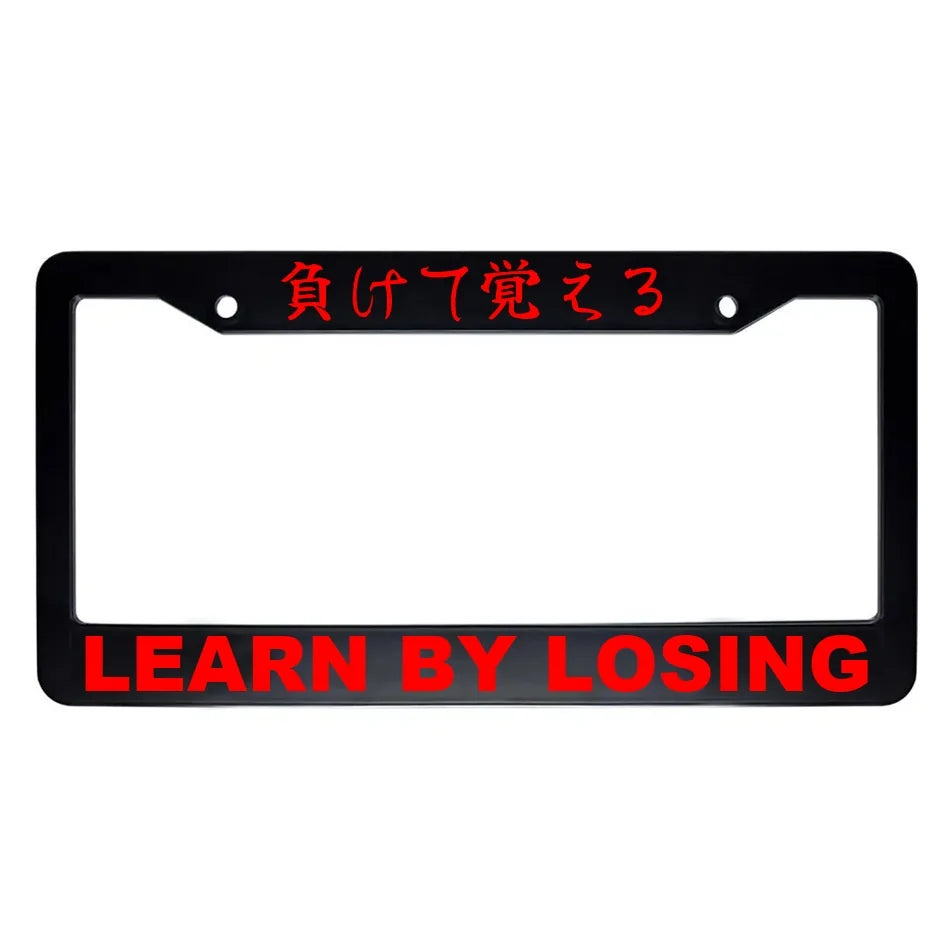 Learn by Losing ABS Black Plastic Kanji Japanese License Plate Frame - Red Text