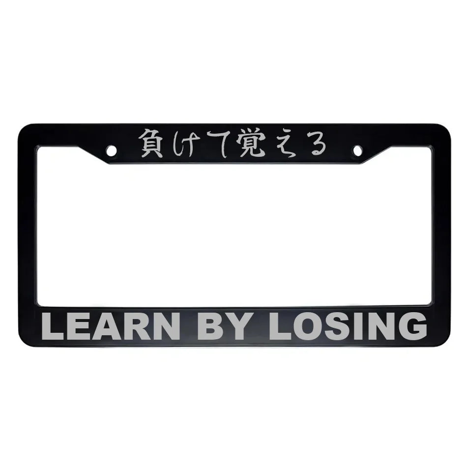 Learn by Losing ABS Black Plastic Kanji Japanese License Plate Frame - Silver Text