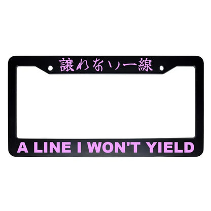 A Line I Won't Yield ABS Black Plastic Kanji Japanese License Plate Frame - Pink Text