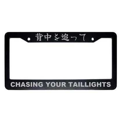 Chasing Your Taillights ABS Black Plastic Kanji Japanese License Plate Frame - Silver Text