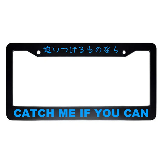 Catch Me If You Can ABS Black Plastic Kanji Japanese License Plate Frame - Blue Text